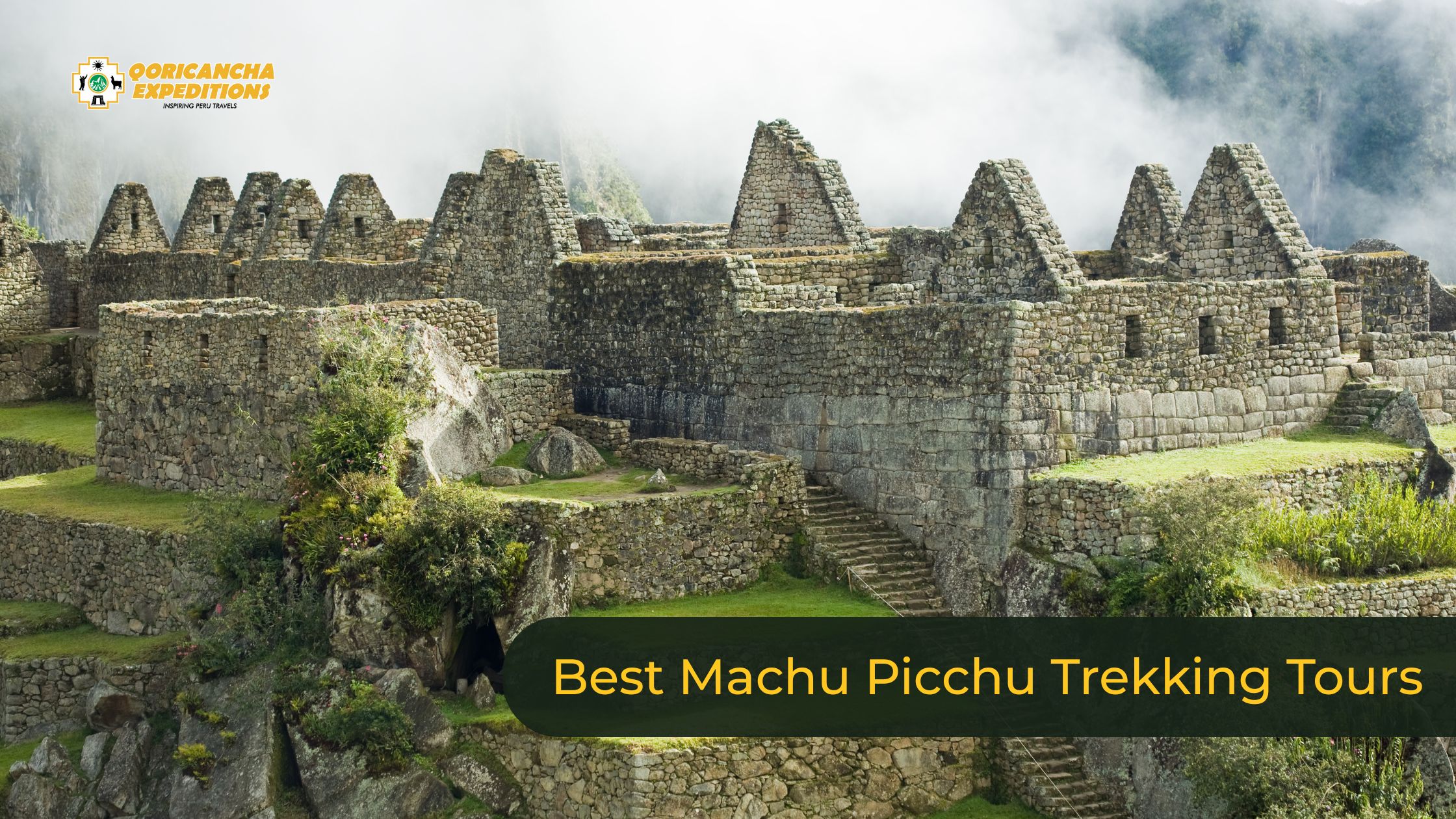 Best Machu Picchu Trekking Tours 