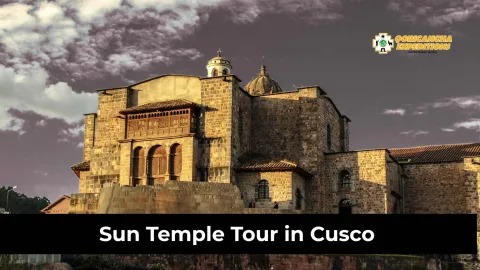 Sun Temple Tour in Cusco